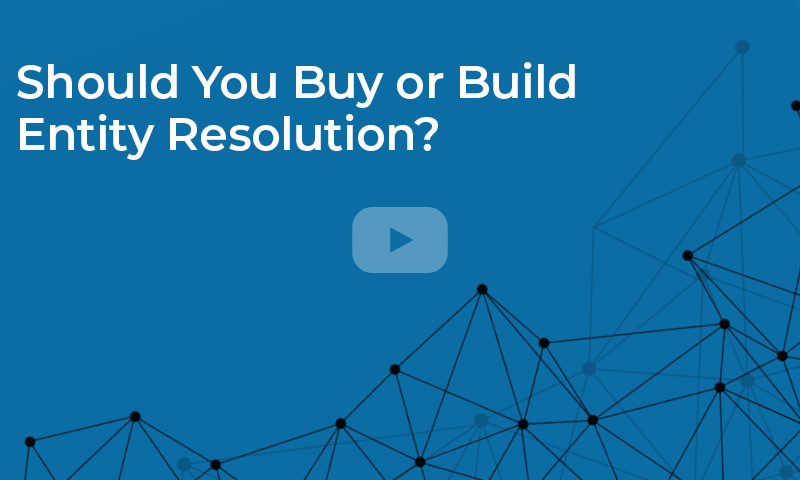 Should You Buy or Build Entity Resolution video