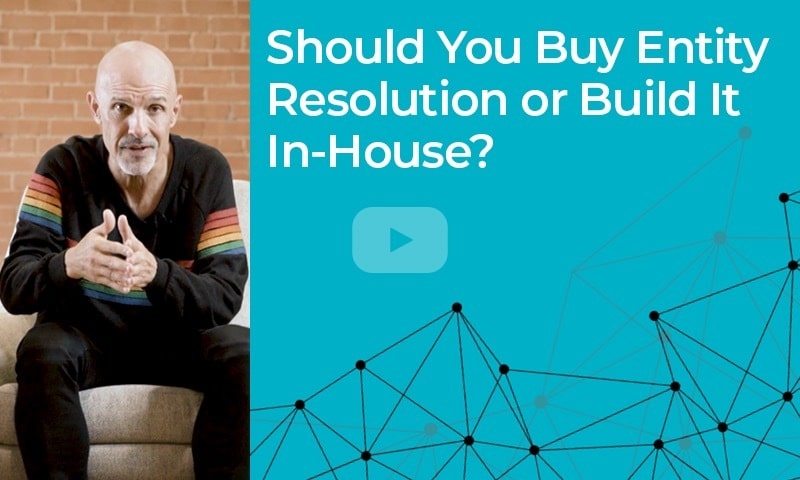 Should You Buy Entity Resolution or Build Entity Resolution